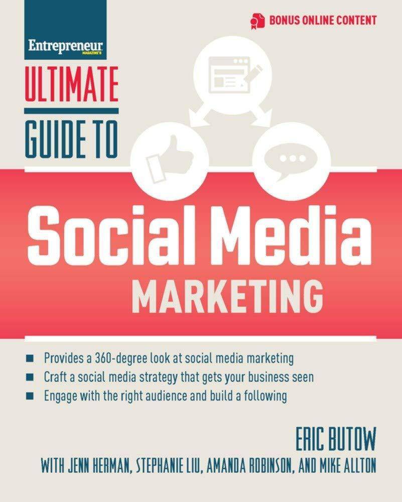 Ultimate Guide to Social Media Marketing - SureShot Books Publishing LLC