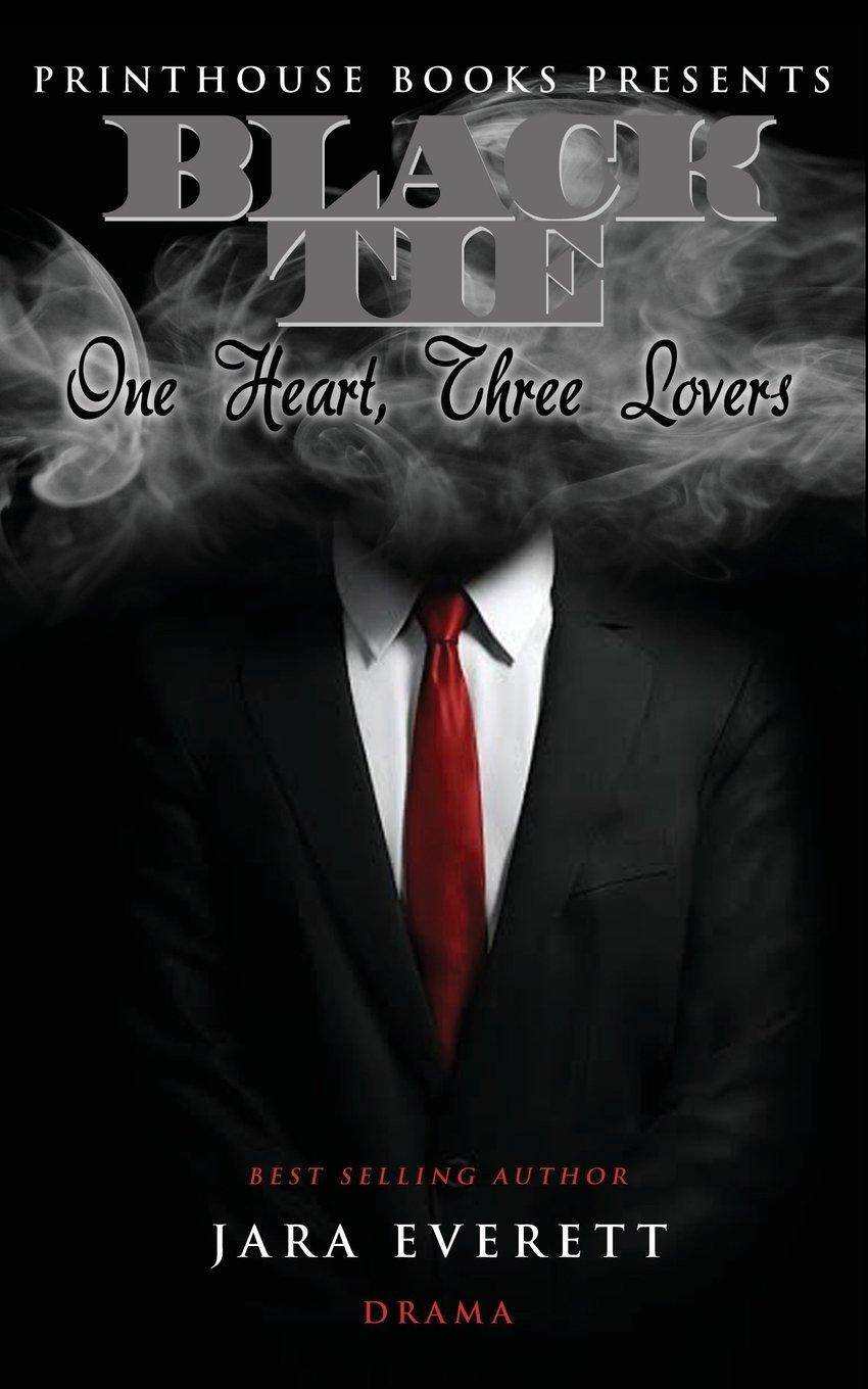 Black Tie: One Heart, Three Lovers - SureShot Books Publishing LLC
