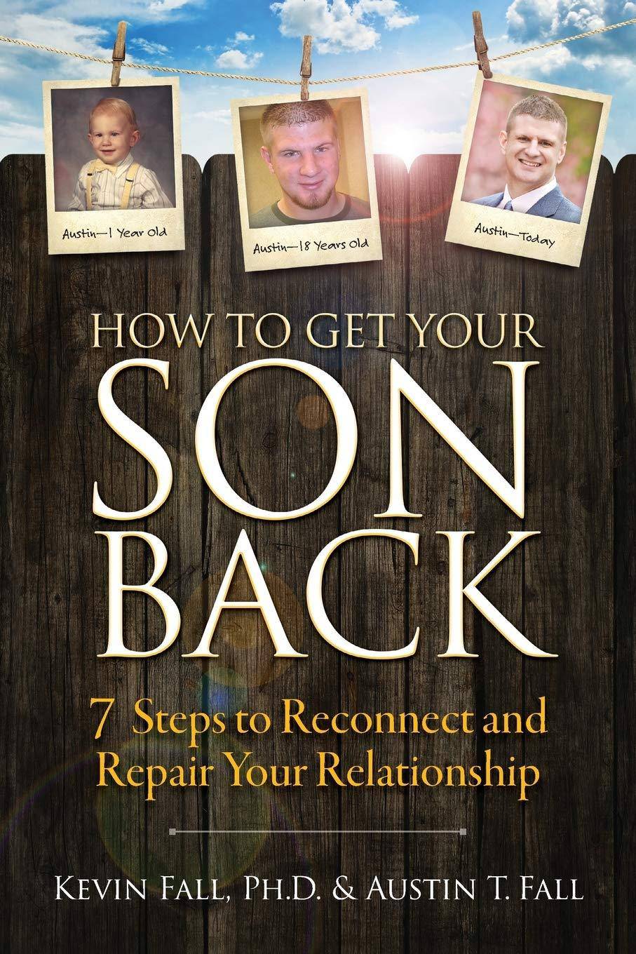 How To Get Your Son Back - SureShot Books Publishing LLC