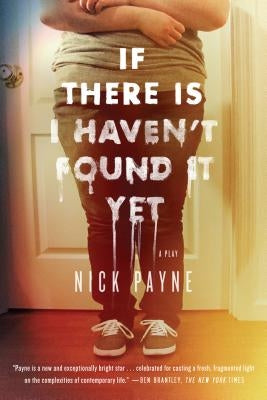 Paperback book titled "If There Is I Haven't Found It Yet" by Farrar, Straus and Giroux, showing the front cover with bold text.