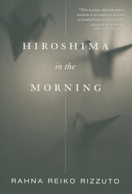 Paperback "Hiroshima in the Morning" by Feminist Press, featuring cover art depicting Hiroshima landscape and morning scene.