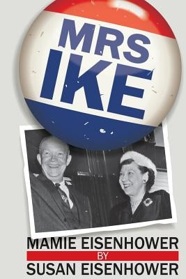 Paperback book titled "Mrs. Ike" by Ferrous Books, with a colorful cover featuring artistic illustrations.