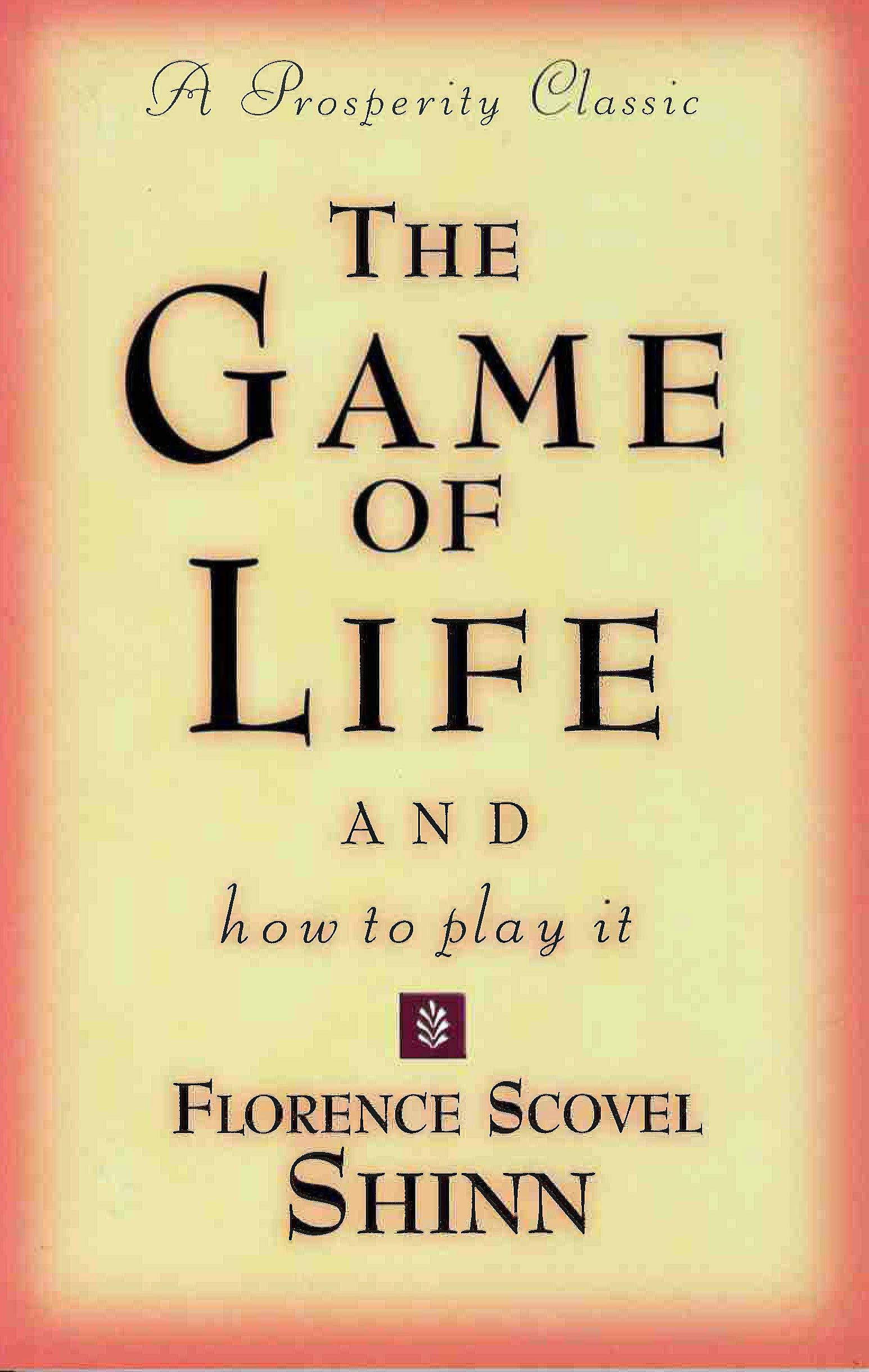 Game of Life and How to Play It - SureShot Books Publishing LLC