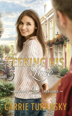 Paperback of Seeking His Love novel by Flowing Stream Books showing the book cover with title and author details.