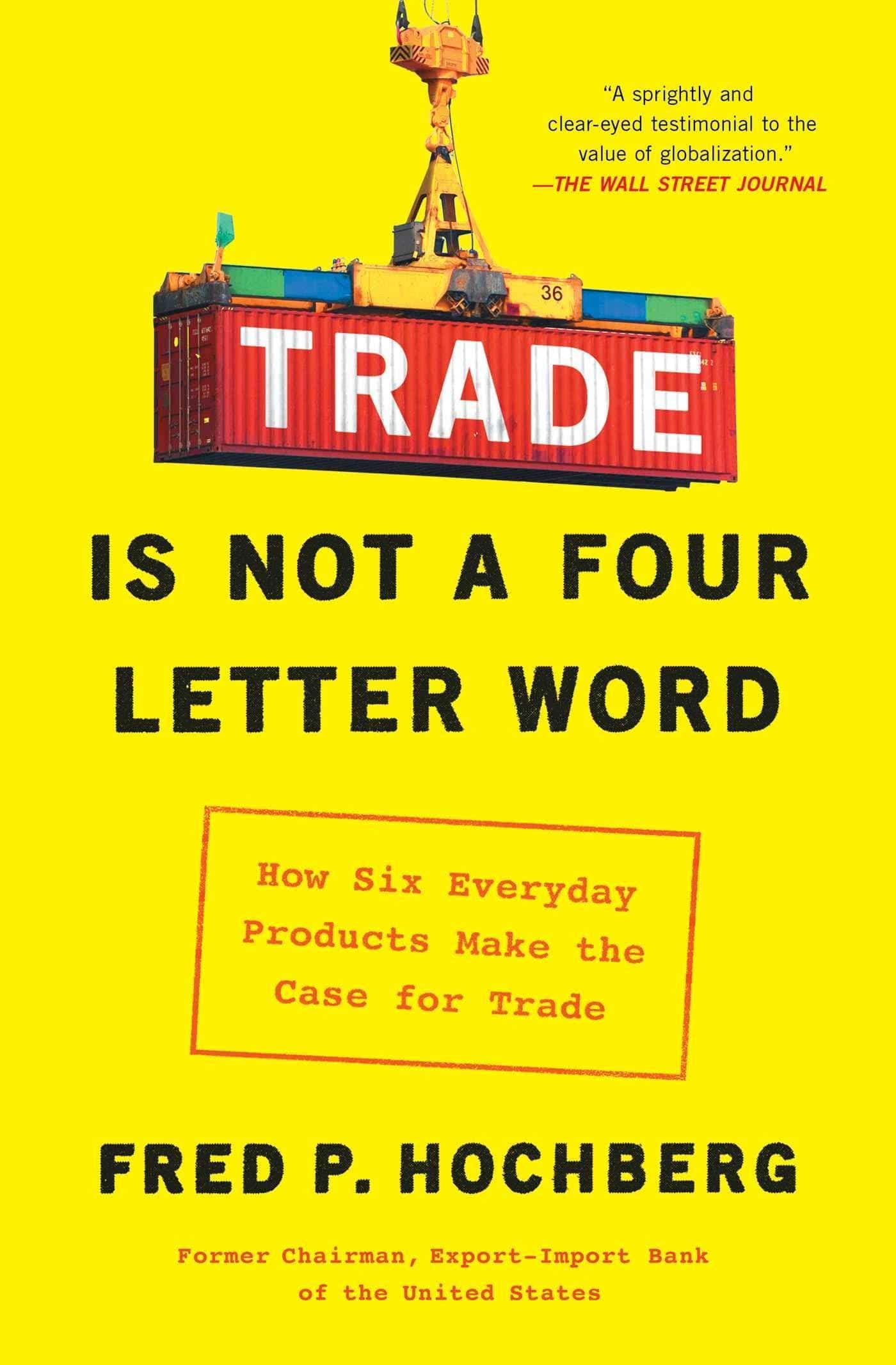Trade Is Not a Four-Letter Word - SureShot Books Publishing LLC