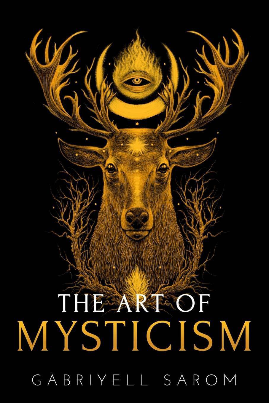 The Art of Mysticism - SureShot Books Publishing LLC