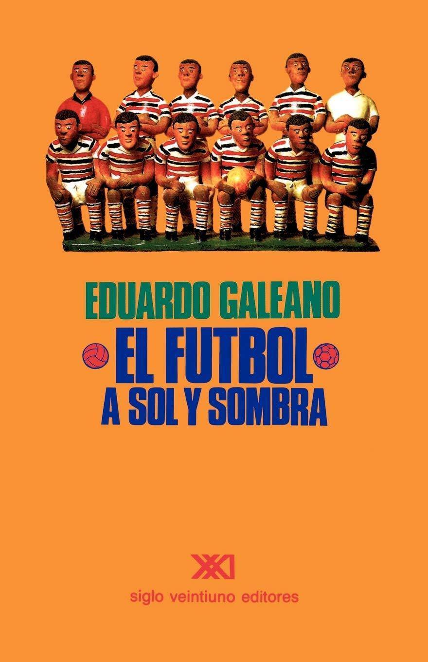 Futbol A Sol Y Sombra (4TH Ed.) - SureShot Books Publishing LLC