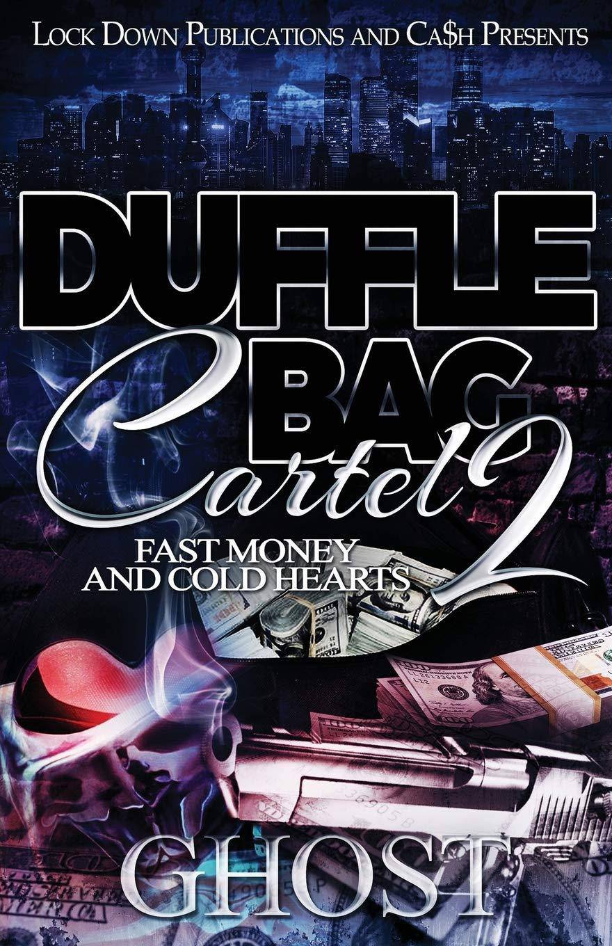 Duffle Bag Cartel 2 - SureShot Books Publishing LLC