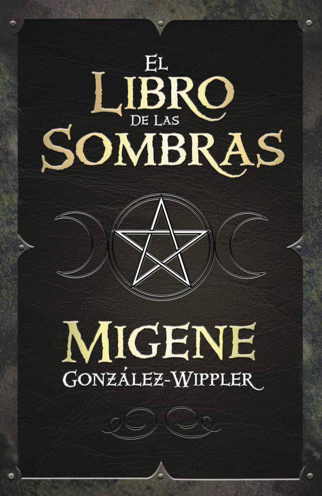 El Libro De Las Sombras - SureShot Books Publishing LLC