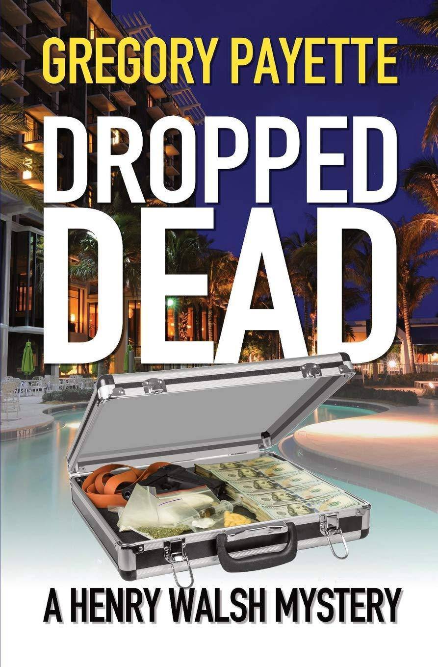 Dropped Dead - SureShot Books Publishing LLC