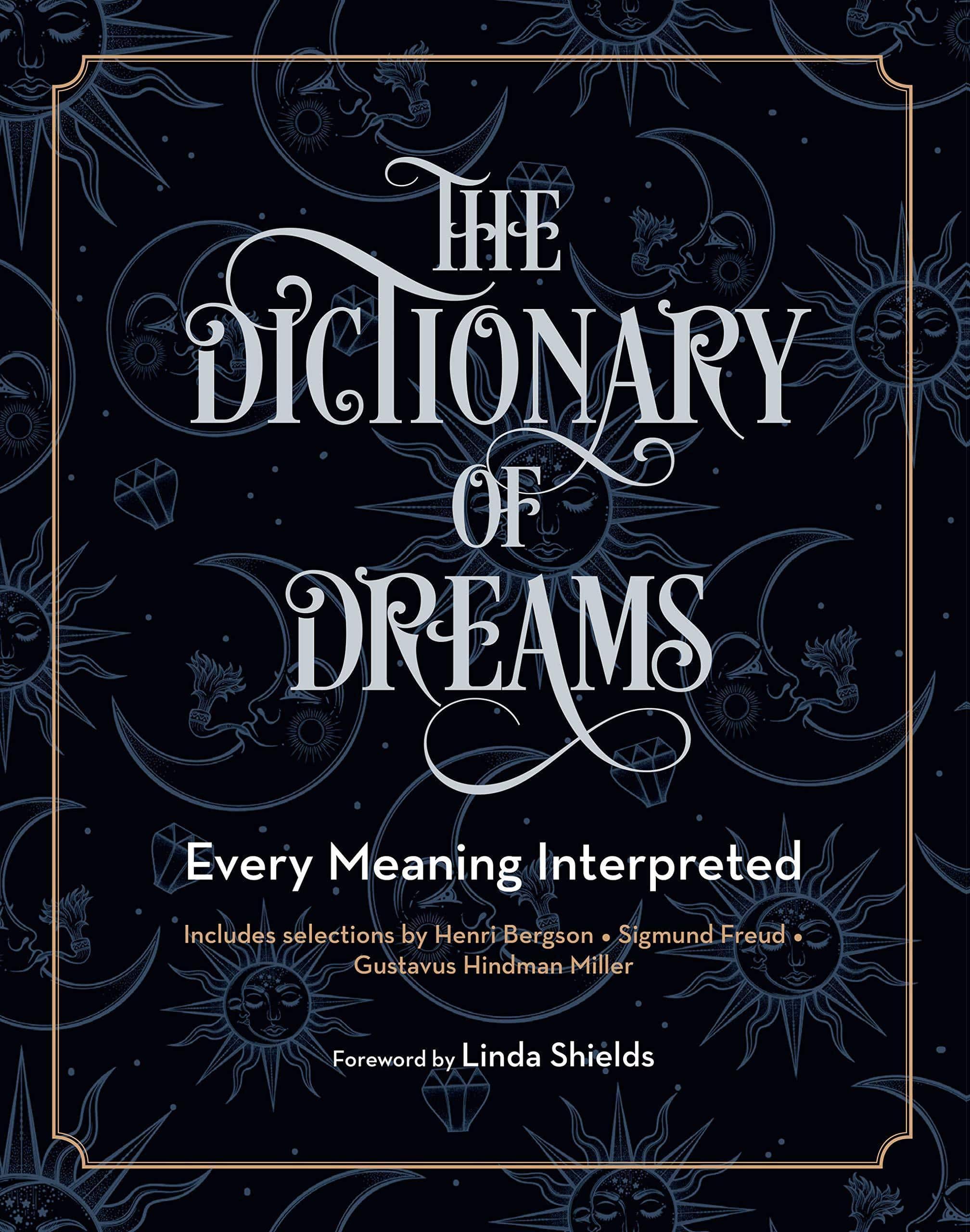 The Dictionary of Dreams - SureShot Books Publishing LLC