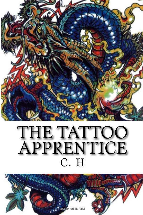 The Tattoo Apprentice - SureShot Books Publishing LLC