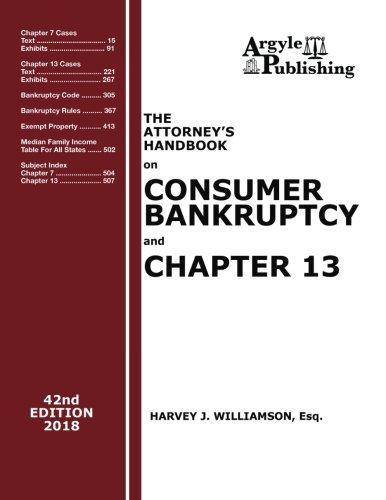 2018 Attorney's Handbook on Consumer Bankruptcy and Chapter 13 - SureShot Books Publishing LLC