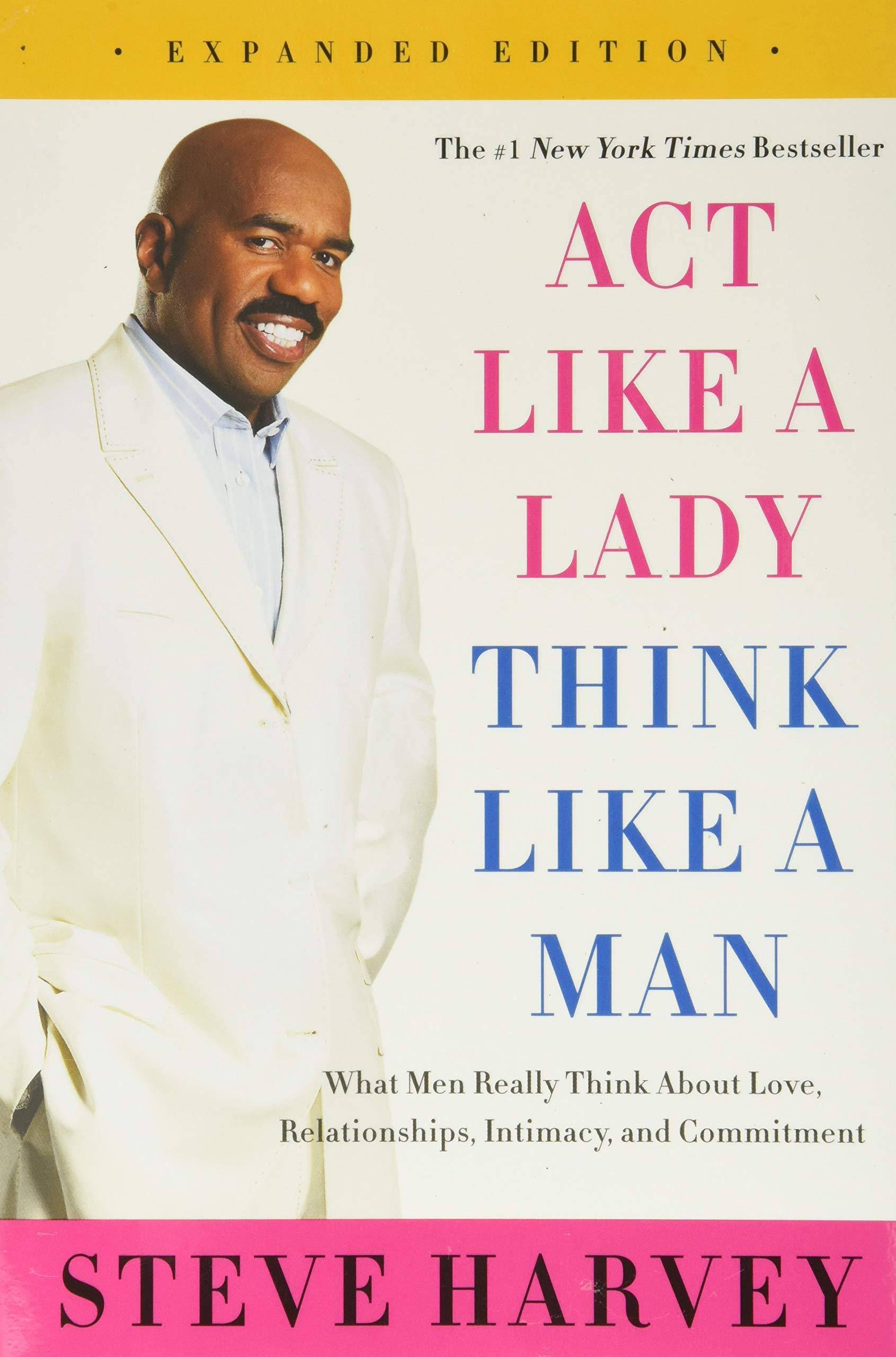 Act Like a Lady, Think Like a Man: What Men Really Think about L - SureShot Books Publishing LLC