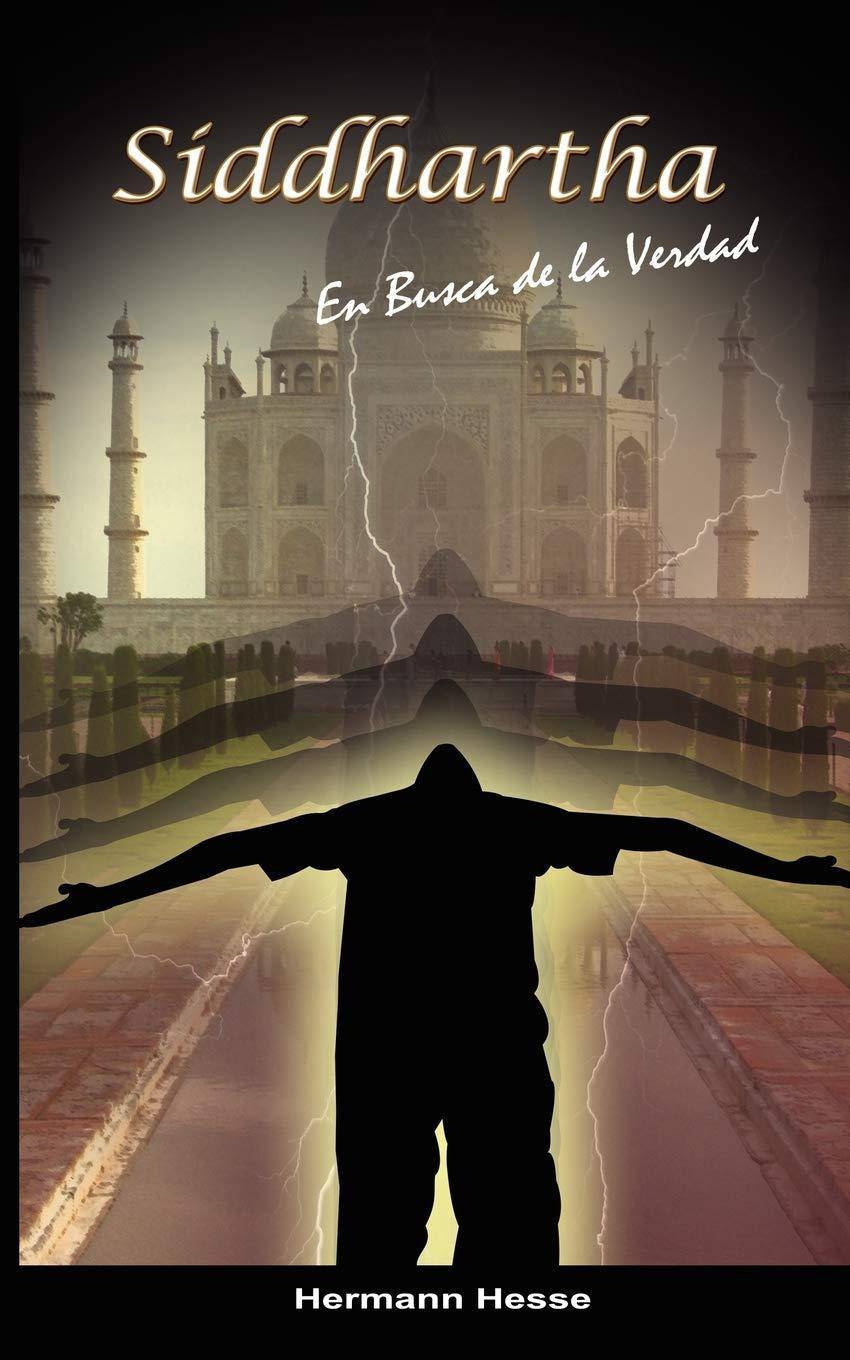 Siddhartha: En Busca De La Verdad - SureShot Books Publishing LLC