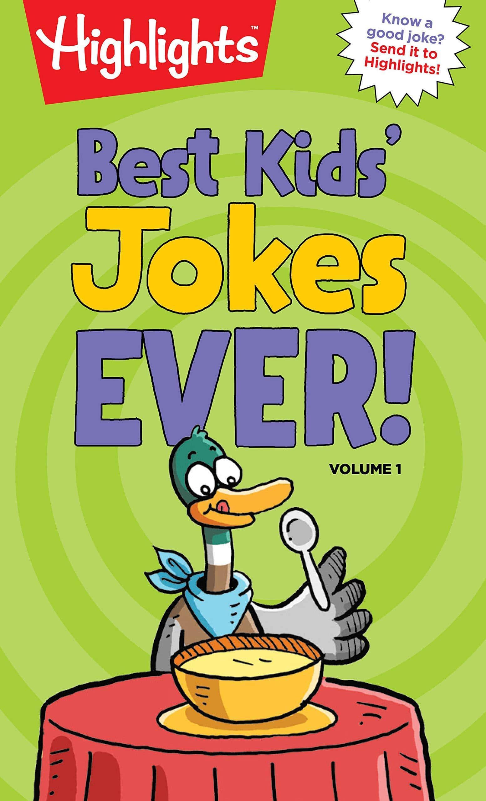 Best Kids' Jokes Ever!, Volume 1 - SureShot Books Publishing LLC