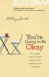 You’re Going To Be Okay - SureShot Books Publishing LLC