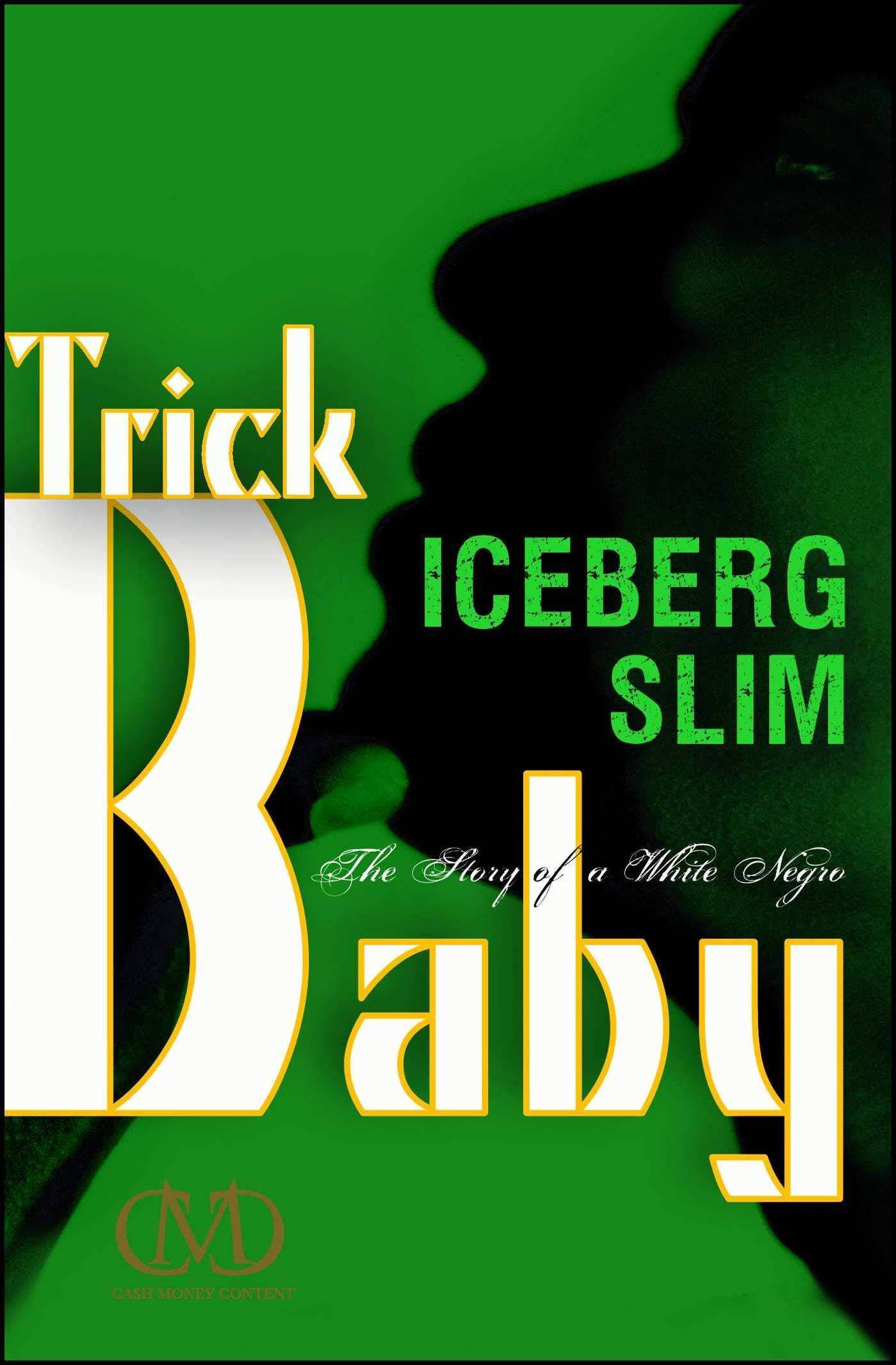 Trick Baby - SureShot Books Publishing LLC