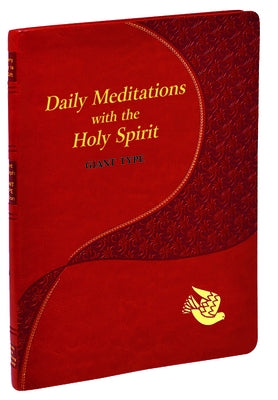 Imitation leather cover of "Daily Meditations with the Holy Spirit" by Catholic Book Publishing, showcasing the book's front design.