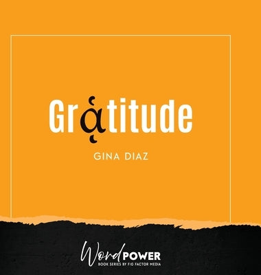 Gratitude by Diaz, Gina
