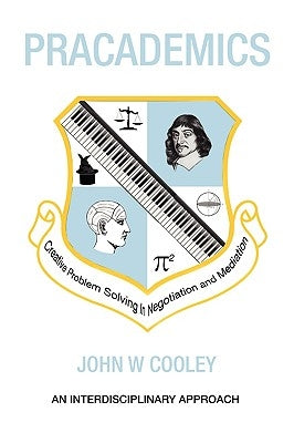 Pracademics by Cooley, John W.