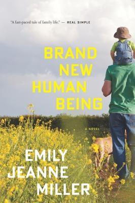 Brand New Human Being Paperback Mariner Books