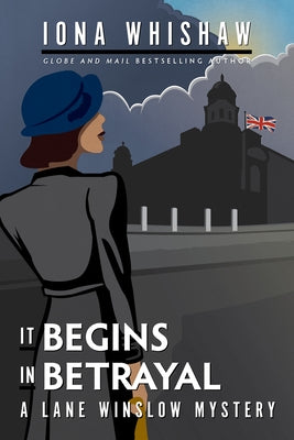 Paperback of It Begins in Betrayal by Touchwood Editions featuring the book cover with title and author details visible.
