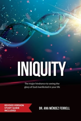 Iniquity: Revised Version Study Guide Included Paperback Voice of the Light Ministries, Incorporated