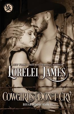 Cowgirls Don't Cry by James, Lorelei