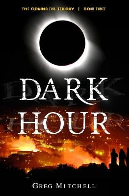 Dark Hour Paperback Createspace Independent Publishing Platform
