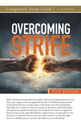 Overcoming Strife Study Guide Paperback Harrison House