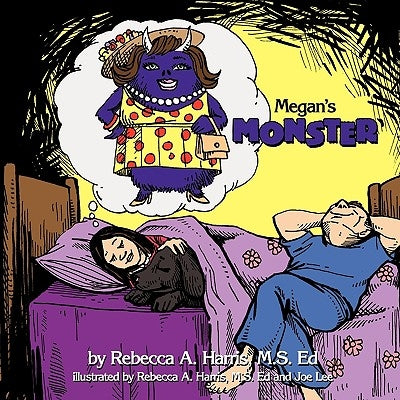 Megan's Monster by Harris, M. S. Ed Rebecca a.