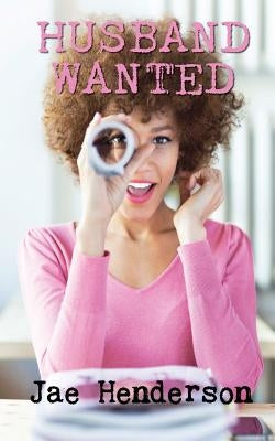 Husband Wanted Paperback Put It in Writing
