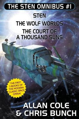 The Sten Omnibus #1: Sten, The Wolf Worlds, The Court of a Thousand Suns Paperback Wildside Press