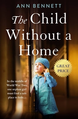 The Child Without a Home by Bennett, Ann