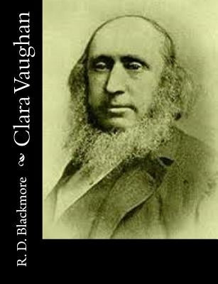 Clara Vaughan Paperback Createspace Independent Publishing Platform