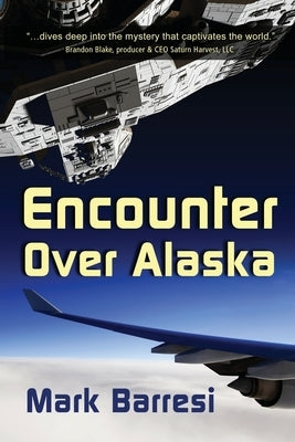 Encounter Over Alaska Paperback Calumet Editions