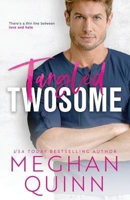 Tangled Twosome Paperback Independently Published