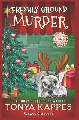 Freshly Ground Murder: A Killer Coffee Mystery Series Paperback Independently Published