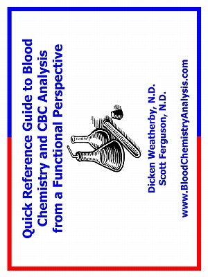 Reference Guide to Blood Chemistry Analysis by Weatherby, Richard