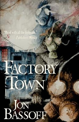 Factory Town Paperback Down & Out Books
