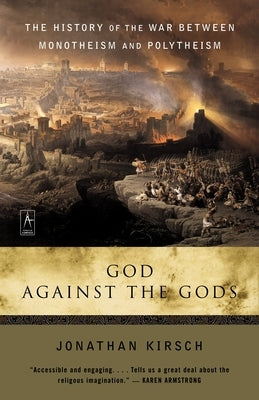 Paperback copy of "God Against the Gods" by Penguin Books, showing the book cover with title and design elements.