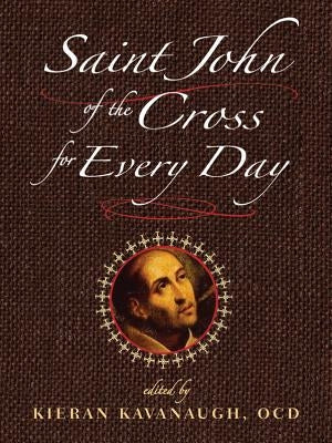 Saint John of the Cross for Every Day Paperback Paulist Press