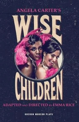 Wise Children by Rice, Emma