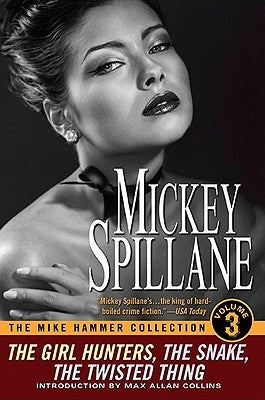 The Mike Hammer Collection, Volume III Paperback Berkley Books