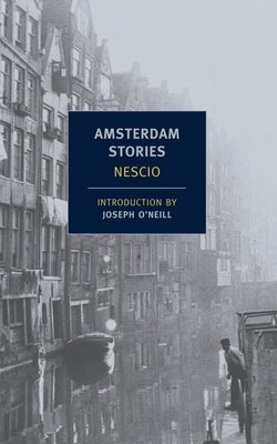 Amsterdam Stories Paperback New York Review of Books