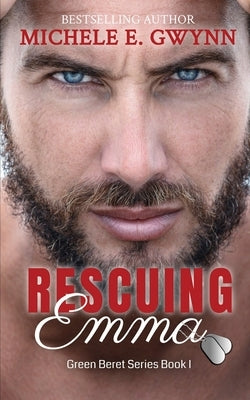 Rescuing Emma Paperback M.E. Gwynn Publication