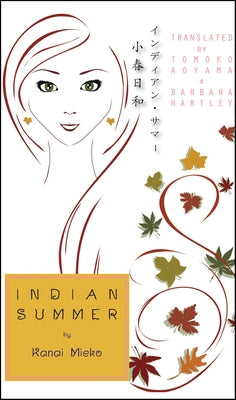 Indian Summer Paperback Cornell East Asia Series