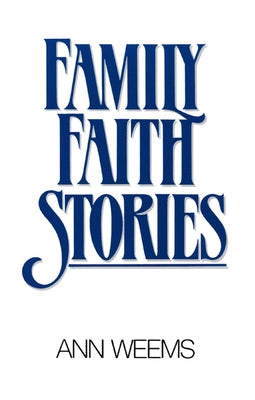 Family Faith Stories Paperback Westminster John Knox Press