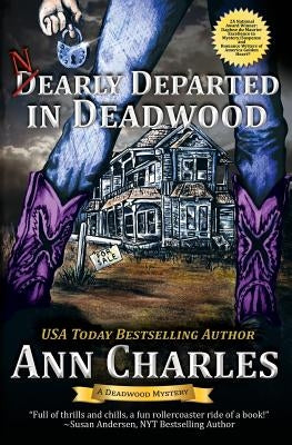 Nearly Departed in Deadwood Paperback Ann Charles